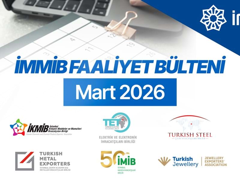 İMMİB Faaliyet Bülteni-Mart 2026